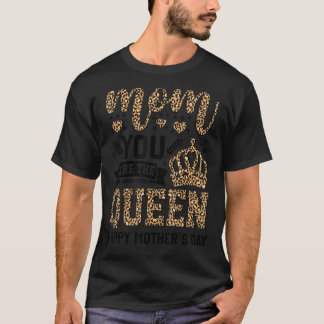 Camiseta Feliz Día de la Madre, mamá, eres la reina leopard