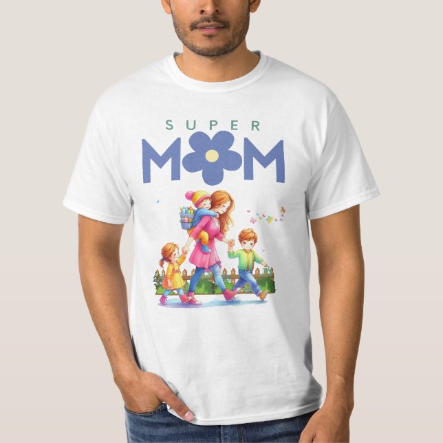 Camiseta Feliz día de la madre - Super mamá (Anverso)