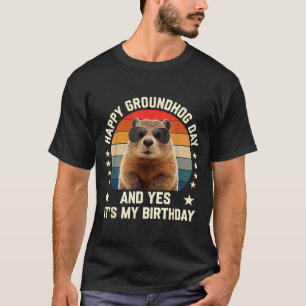 Camiseta Feliz día de la marmota y sí es mi cumpleaños lind