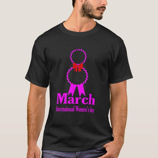 Camiseta Feliz Día de la Mujer 8 de marzo de 2022 (Anverso)