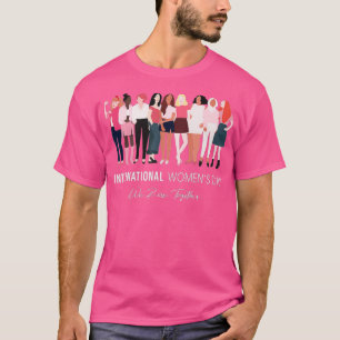Camiseta Feliz Día de la Mujer 8 de marzo de 2023