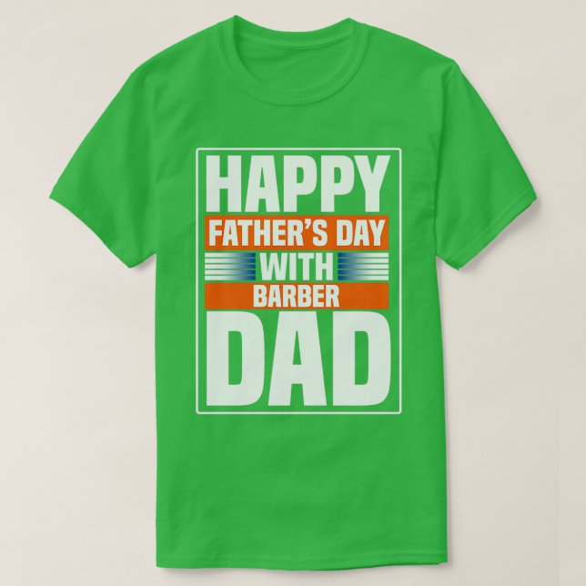 Camiseta Feliz Día de la Padre 27 con papá barbero (Diseño del anverso)