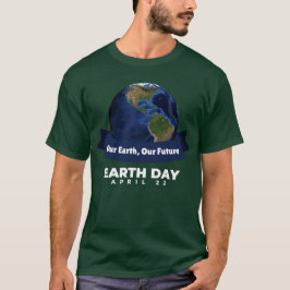 Camiseta Feliz Día de la Tierra