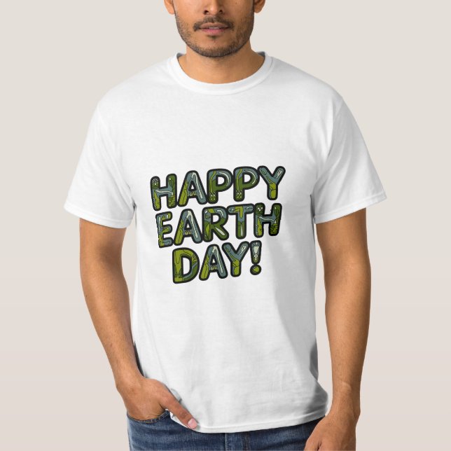 Camiseta Feliz Día de la Tierra - Celebrar nuestro planeta (Anverso)