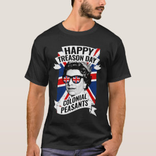 Camiseta Feliz Día De La Traición Graciosa Reina Isabel 4 D