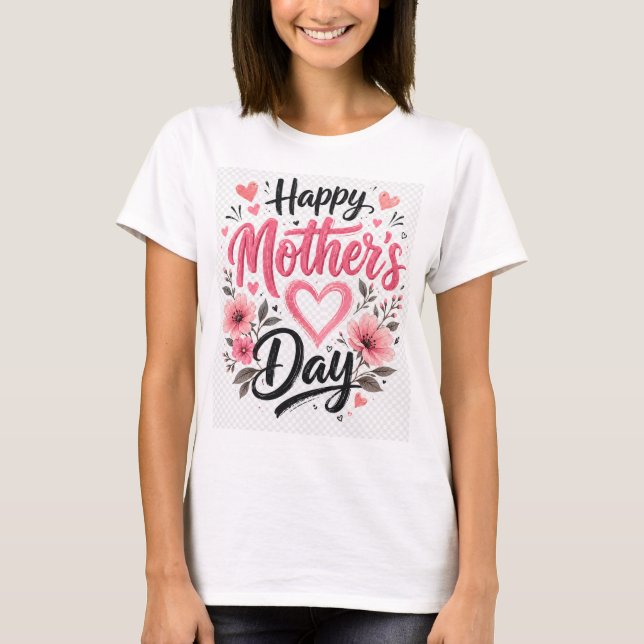 Camiseta Feliz Día de las Madres (Anverso)