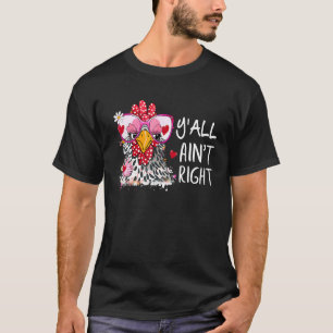 Camiseta Feliz Día de las Madres Y'all No Están Bien Pollit