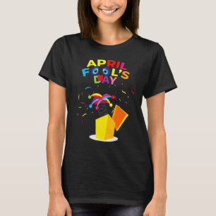 Camiseta Feliz Día de los Inocentes Tee April Fools Day 202