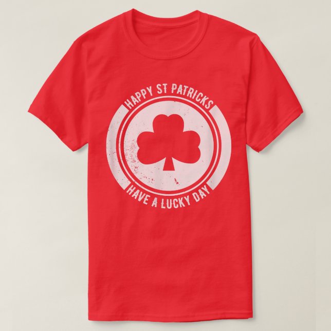 CAMISETA FELIZ DÍA DE LOS PATRICKS FERIALES (Diseño del anverso)