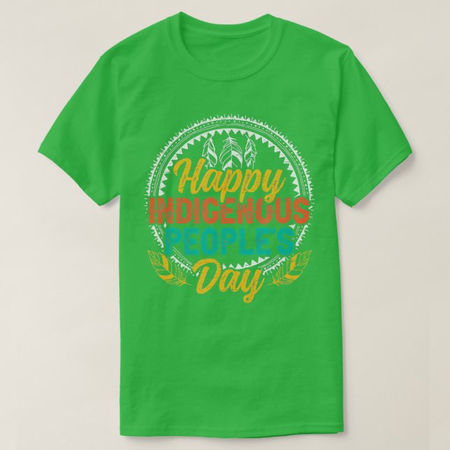 Camiseta Feliz Día de los Pueblos Indígenas (Diseño del anverso)