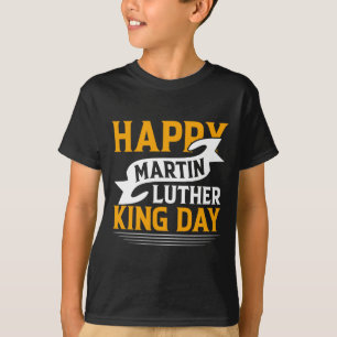 Camiseta Feliz Día de Martin Luther King Pegatina