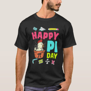 Camiseta Feliz Día de Pi Pollo Pot Pi Profesor de Matemátic