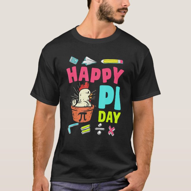 Camiseta Feliz Día de Pi Pollo Pot Pi Profesor de Matemátic (Anverso)
