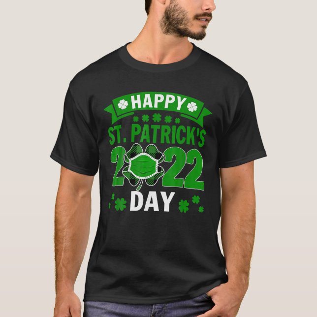 Camiseta Feliz Día de San Patricio 2022 Cara irlandesa de S (Anverso)