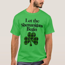 Camiseta Feliz Día de San Patricio, dejen que empiecen los 