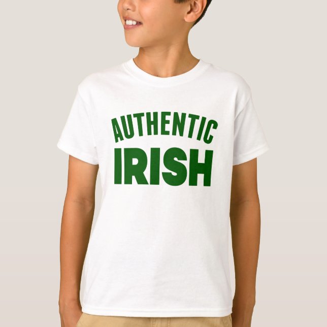 Camiseta Feliz Día de San Patricio | Irlandés auténtico (Anverso)
