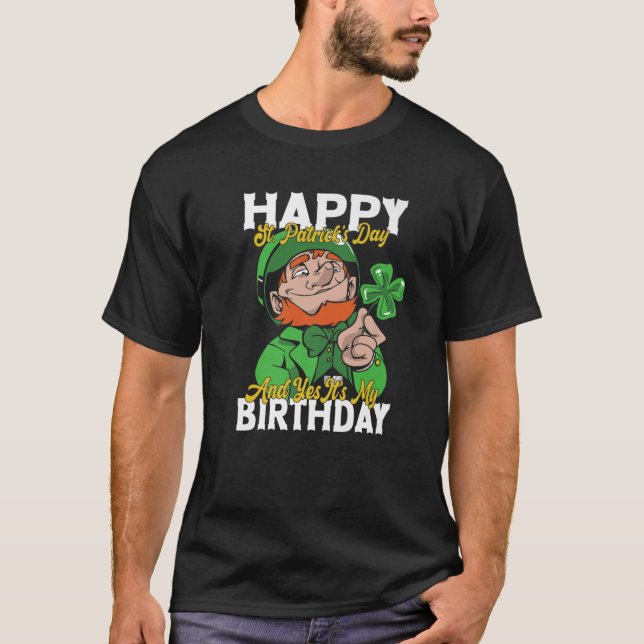 Camiseta Feliz Día de San Patricio, mi cumpleaños, Leprecha (Anverso)