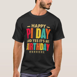 Camiseta Feliz Día de San Pedro y Sí, es mi cumpleaños, mod