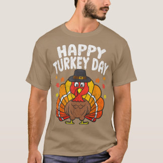 Camiseta Feliz Día de Turquía Gracioso Día de Acción de Gra
