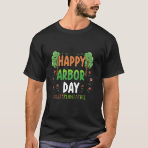 Camiseta Feliz Día del Árbol Regalos de árboles Planta más 