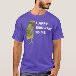 Camiseta Feliz Día del Ave Quaker Parrot perfecto Cumpleaño