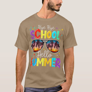 Camiseta Feliz Día Del Colegio Adiós Escuela Hola Summ