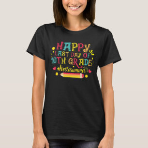 Camiseta Feliz Día Del Diez Grado Hola Profesor De Verano
