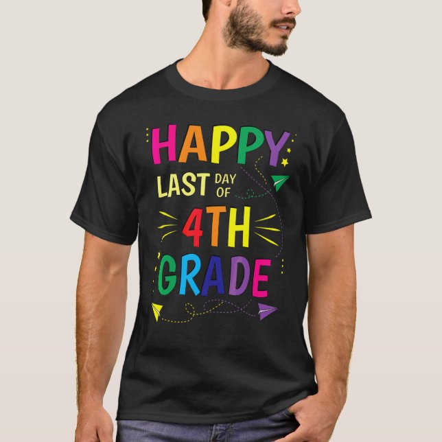 Camiseta Feliz Día Del Estudiante De Cuarto Grado (Anverso)