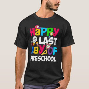 Camiseta Feliz Día Del Estudiante De Preescolar Gradua