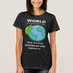 Camiseta Feliz Día del Medio Ambiente Nuestro Planeta 35