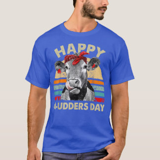 Camiseta Feliz Día del Mudders Funny Día de la Madre