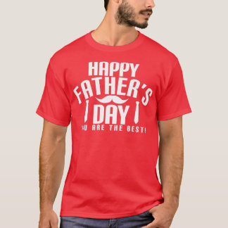 Camiseta Feliz Día del Padre Eres el Mejor Funny Bearde
