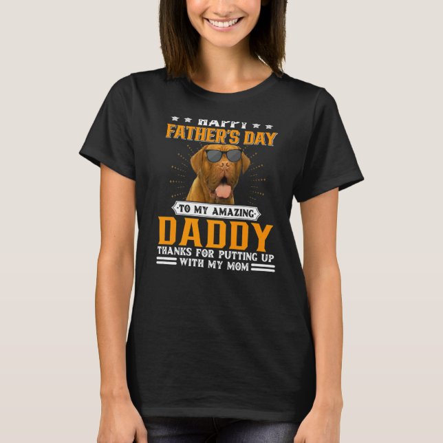 Camiseta Feliz Día del Padre, papá de perro de Burdeos por (Anverso)