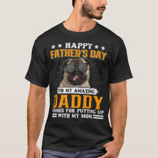 Camiseta Feliz Día del Padre Pug Perro Regalos de papá para