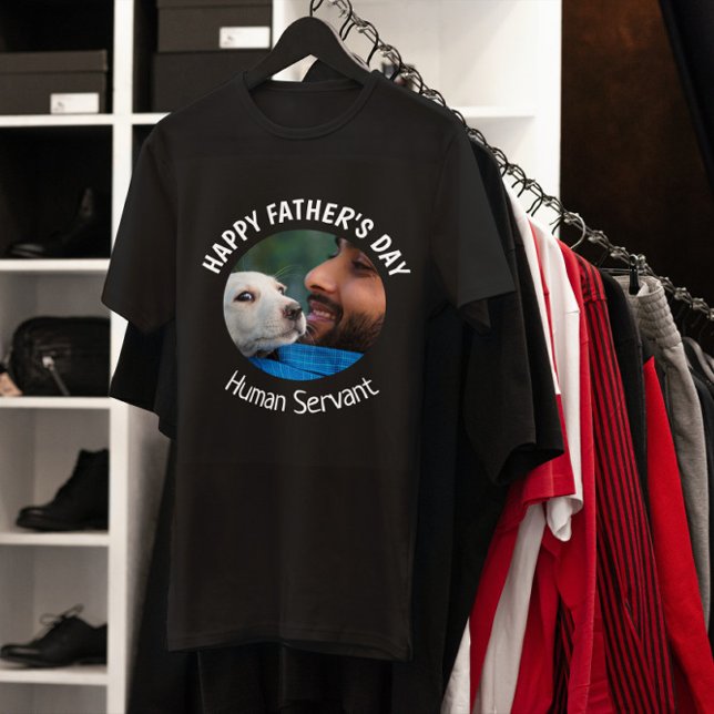 Camiseta Feliz Día del Padres, Personalizado de sirvientes  (Subido por el creador)