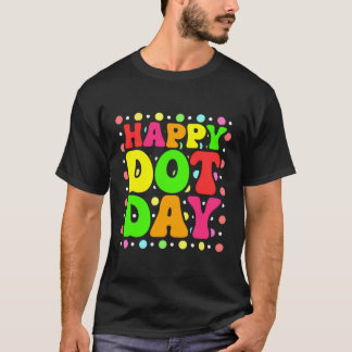 Camiseta Feliz Día del Punto Colorido Día Internacional del