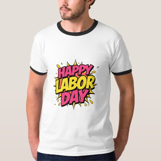 Camiseta Feliz día del trabajo (Anverso)