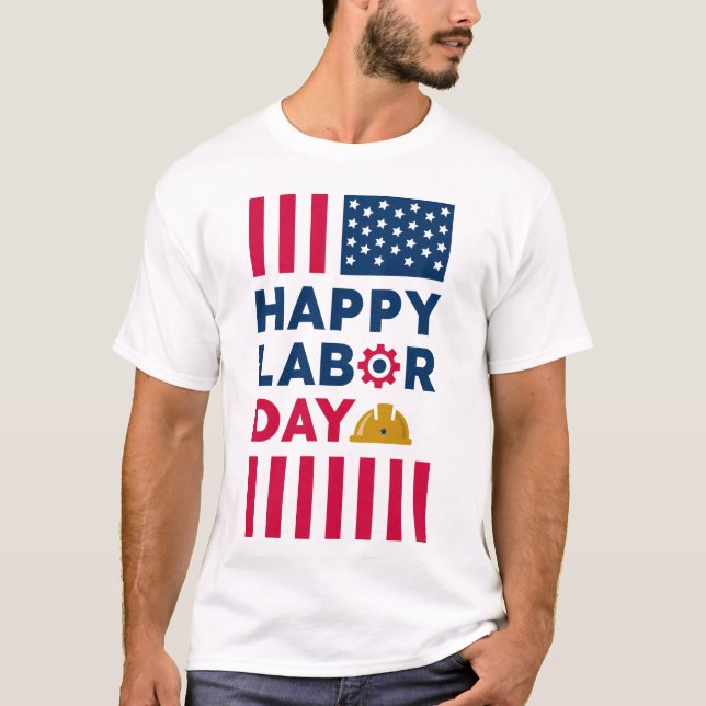 Camiseta Feliz Día del Trabajo, feriado en Estados Unidos (Anverso)