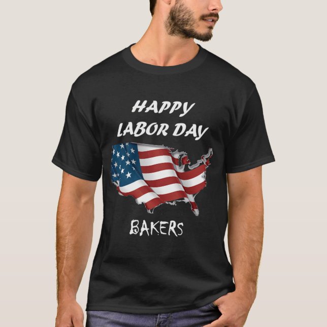 Camiseta Feliz Día Del Trabajo Para Los Panaderos (Anverso)