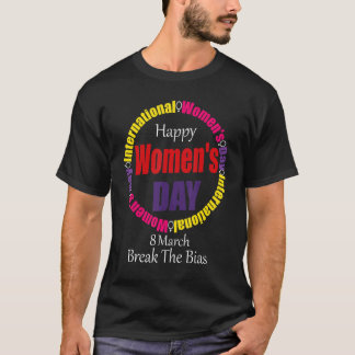 Camiseta Feliz Día Internacional de la Mujer 8 de marzo de 