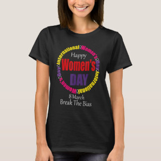 Camiseta Feliz Día Internacional de la Mujer 8 de marzo de 