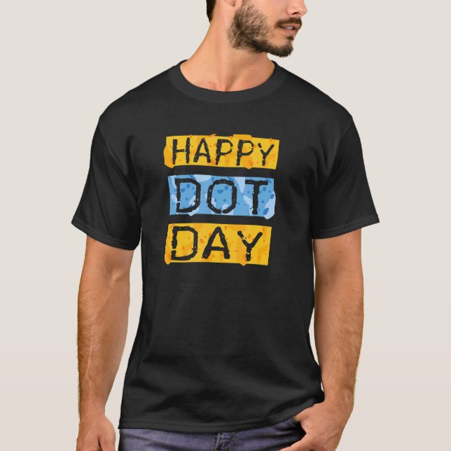 Camiseta Feliz Día Internacional del Dot (Anverso)