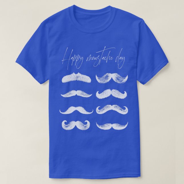 CAMISETA FELIZ DÍA MUSTACHE (Diseño del anverso)