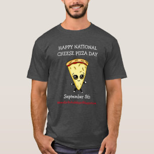 Camiseta Feliz Día Nacional de la Pizza del Queso 5 de Sept