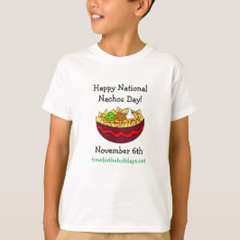 Camiseta Feliz Día Nacional de los Nachos, 6 de noviembre
