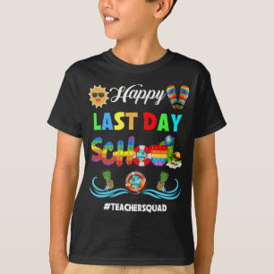 Camiseta Feliz Día Pasado Colegio Adiós Escuela Hola profes