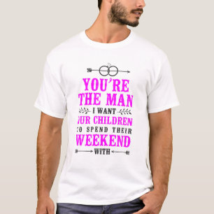Camiseta Feliz Divorcio Fiesta, eres el hombre que quiero a