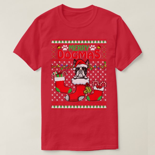 Camiseta Feliz Dogmas Boston Terrier Dog Graciosa Fea Navid (Diseño del anverso)
