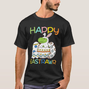 Camiseta Feliz Eastrawr T Rex Dinosaur Easter Bunny Egg. Ha
