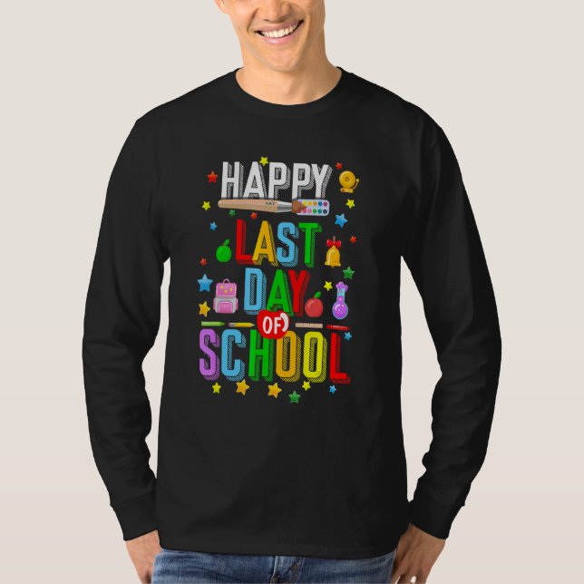 Camiseta Feliz El Último Día De Estudiantes Y Maestros Gra (Anverso)
